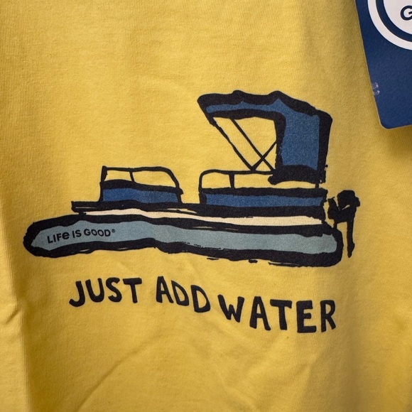 NWT Yellow Life is Good Pontoon Boating Just Add Water Crusher Tee Shirt Size S - Picture 2 of 9